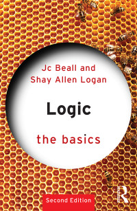 Beall, J. C. — Logic: The Basics