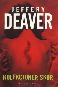 Jeffery Deaver — Kolekcjoner Skór