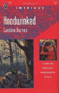 Caroline Burnes [Burnes, Caroline] — Hoodwinked