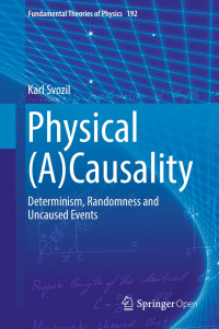 Karl Svozil — Physical (A)Causality