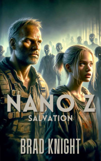 Brad Knight — Nano Z: Salvation