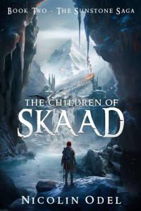 Nicolin Odel — The Children of Skaad