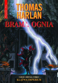 Thomas Harlan — Brama ognia