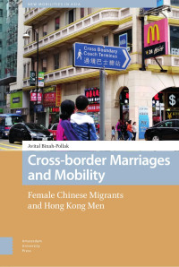 Avital Binah-Pollak — Cross-border Marriages and Mobility