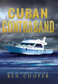 Ben Cooper — Cuban Contraband