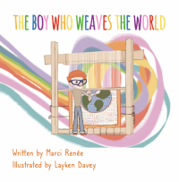 Marci Foucault — The Boy Who Weaves the World Ebook Epub 11/30/21