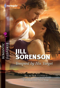Jill Sorenson — Tempted by His Target