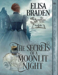 Elisa Braden — The Secrets of a Moonlit Night