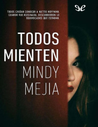 Mindy Mejía — Todos Mienten