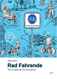 Jrg Leben; — Rad Fahrende