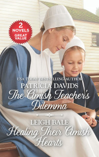 Patricia Davids — The Amish Teacher's Dilemma and Healing Their Amish Hearts