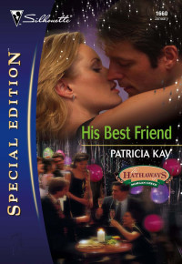 Patricia Kay — His Best Friend