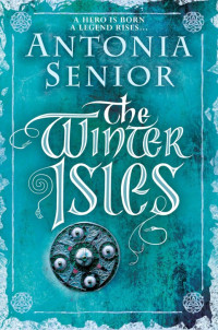Antonia Senior — The Winter Isles