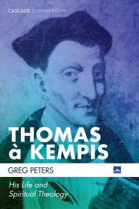 Greg Peters; — Thomas Kempis