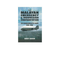 Unknown — The Malayan Emergency and Indonesian Confrontation