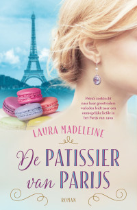 Laura Madeleine — De patissier van Parijs