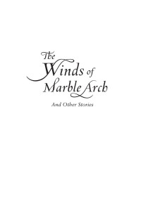 Connie Willis — The Winds of Marble Arch and Other Stories