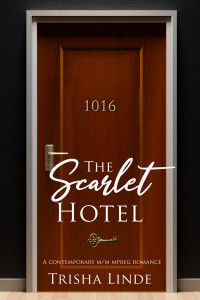 Trisha Linde — Room 1016: The Scarlet Hotel