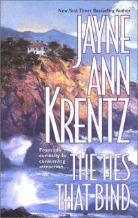 Jayne Ann Krentz — The Ties That Bind