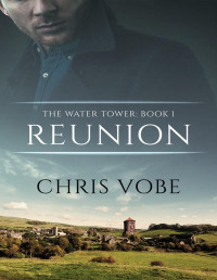 Chris Vobe — Reunion