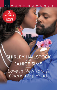 Shirley Hailstock — Love in New York ; Cherish My Heart