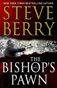 Berry, Steve — The Bishop's Pawn (Cotton Malone #13)