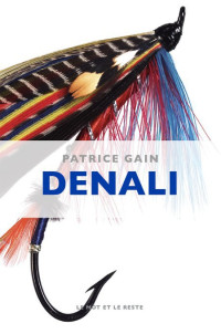 Patrice GAIN — Denali