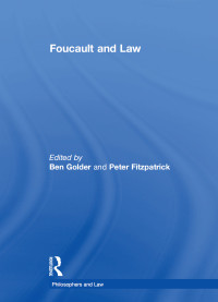 Ben Golder and Peter Fitzpatrick — Foucault and Law