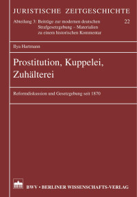 Hartmann, Ilya — Prostitution, Kuppelei, Zuhälterei