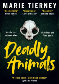 Marie Tierney — Deadly Animals