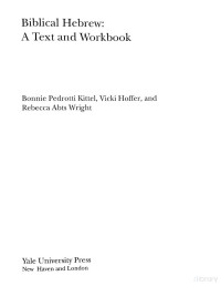 Kittel, Hoffer & Wright — Hebrew, Biblical - A Text and Workbook [with Answer Key]