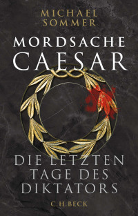 Michael Sommer — Mordsache Caesar