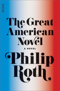  — The Great American Novel