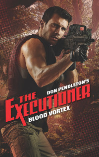 Don Pendleton — Blood Vortex