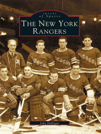 John Halligan — The New York Rangers