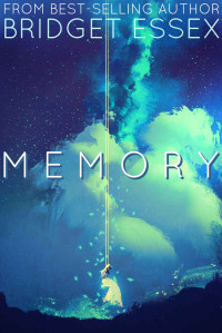 Bridget Essex — Memory