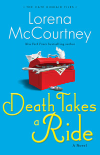 Lorena McCourtney — Death Takes a Ride