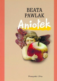 Pawlak Beata — Aniołek