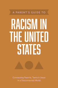 Axis; — A Parent's Guide to Racism in the United States