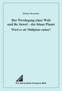 Herbert Krawietz — Der Werdegang einer Welt und ihr Juwel – der blaue Planet