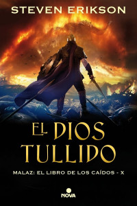 Steven Erikson — El dios tullido