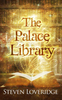 Steven Loveridge — The Palace Library