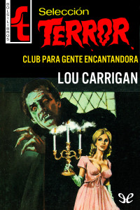 Lou Carrigan — Club para gente encantadora