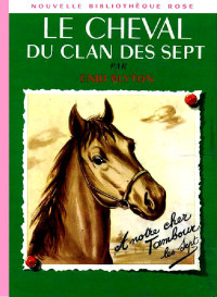 Enid Blyton — Le cheval du Clan des Sept