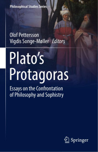 Unknown — Platos Protagoras Essays On The Confrontation Of Philosophy And Sophistry