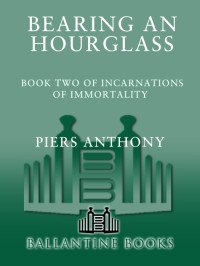 Anthony, Piers. — Bearing an Hourglass