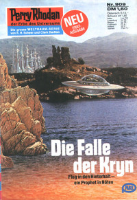 Kneifel, Hans — [Perry Rhodan 0909] • Die Falle der Kryn