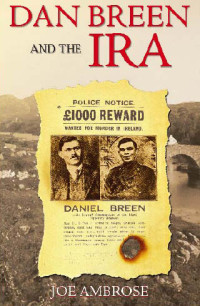 Joe Ambrose — Dan Breen and the IRA
