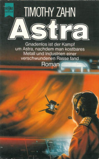 Zahn, Timothy [Zahn, Timothy] — Astra