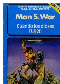 Man S. War — Cuando Los Dioses Rugen